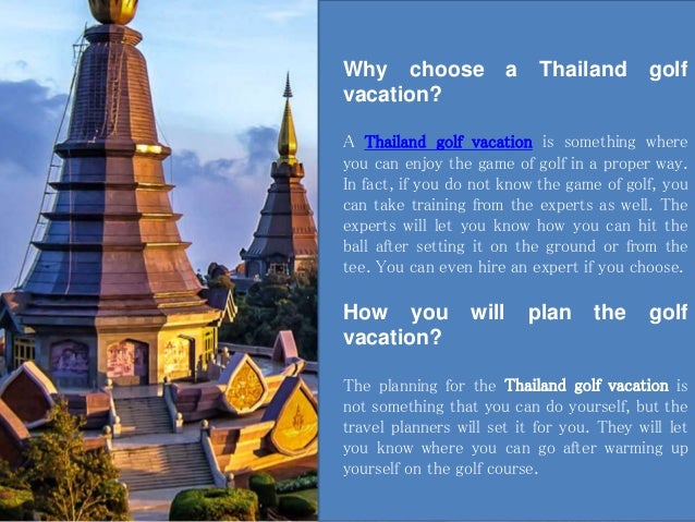 Why you should choose a Thailand golf vacation this summer