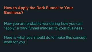 Why you should do things that won’t scale  the dark funnel case study