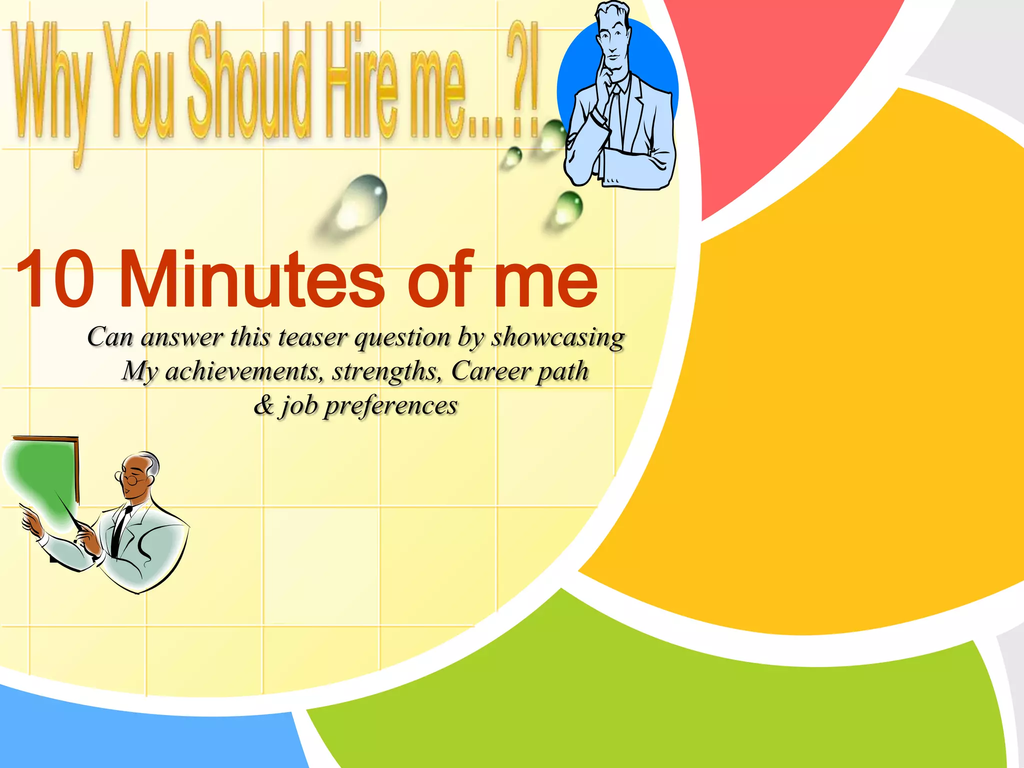 Why you should hire me | PPSX
