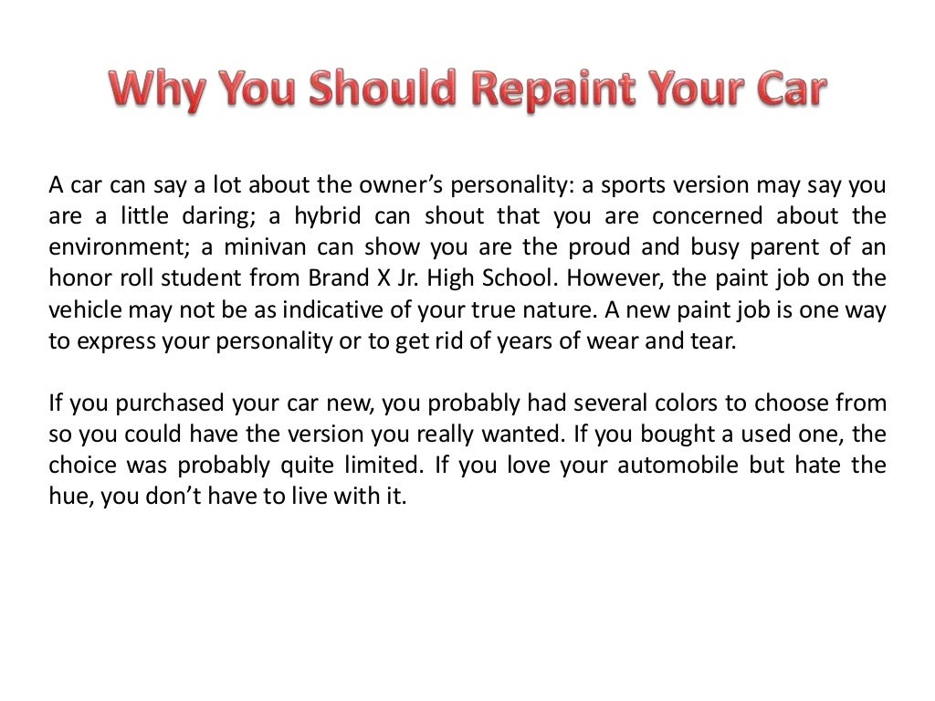 Why You Should Repaint Your Car
