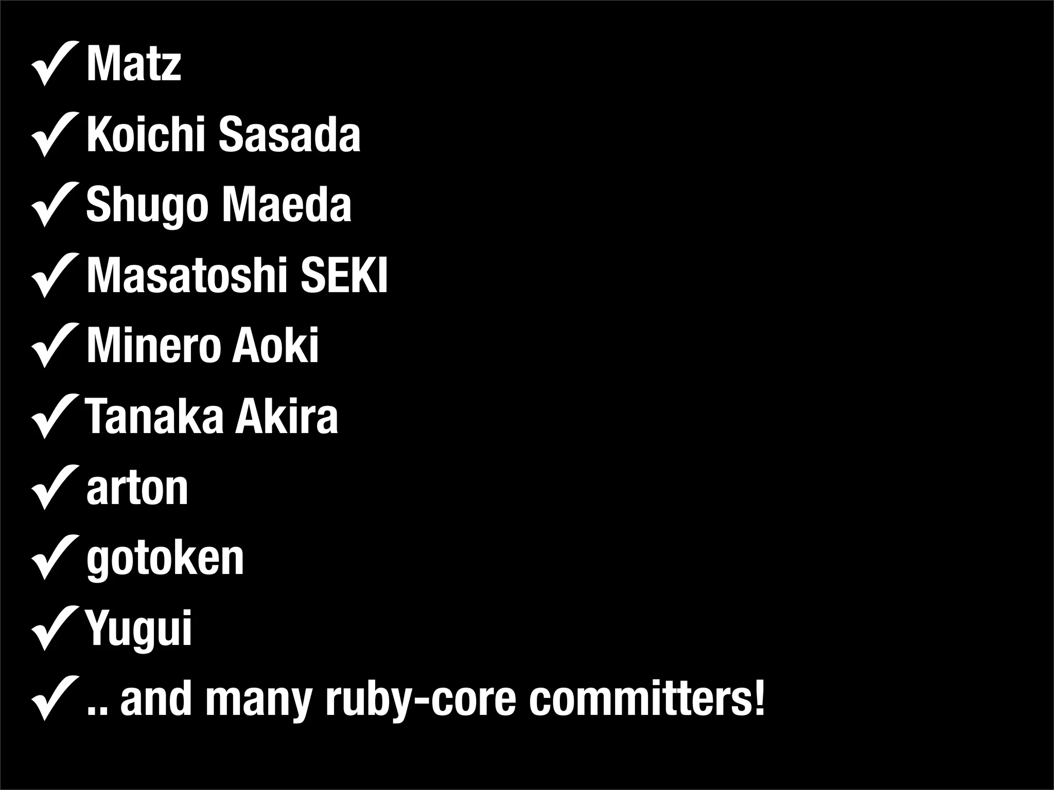 Why You Should Attend RubyKaigi 2009