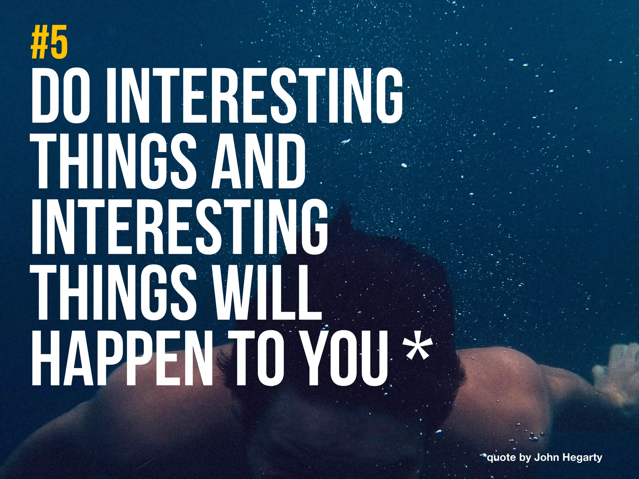 *quote by John Hegarty
 