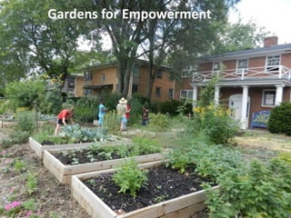 Gardens for Empowerment
 