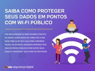 UOL Wi-Fi: Internet por Wi-Fi em locais públicos