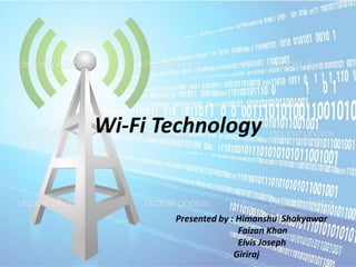 Wi fi technology | PPTX
