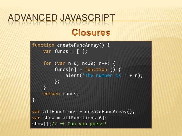 JavaScript, Beyond the Curly Braces