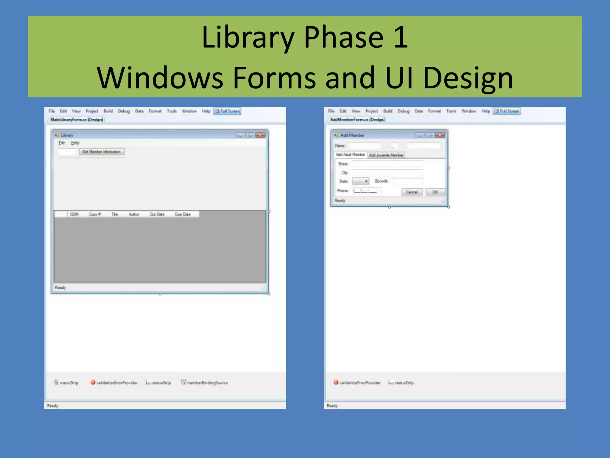Implement interfaces, classes, properties, constructors, serialization, enums, and delegates according to design specifications