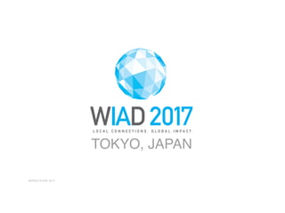 WORLD IA DAY 2017
TOKYO, JAPAN
 