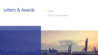 Letters & Awards • Awards
• Letter of Commendation
 