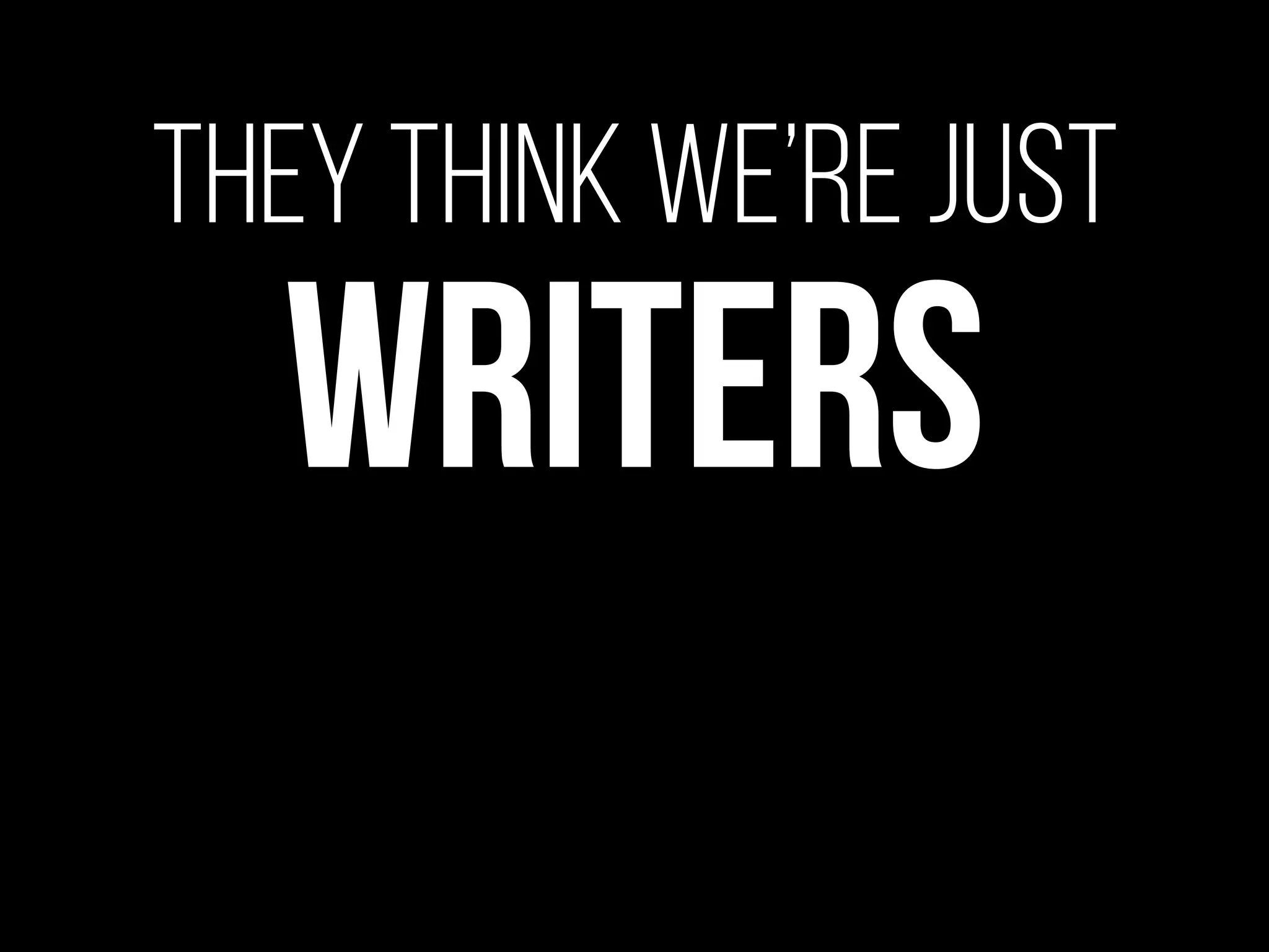 Oh, But I’m really a
._______!
 