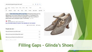 SEM pdx Engage Marketing Conference
Filling Gaps - Glinda’s Shoes
 