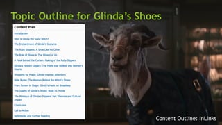 SEM pdx Engage Marketing Conference
Topic Outline for Glinda’s Shoes
Content Outline: InLinks
 