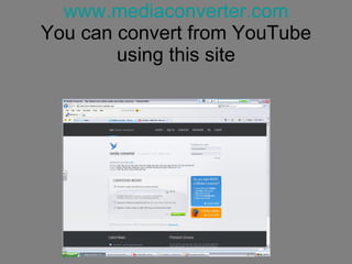 www.mediaconverter.com You can convert from YouTube using this site 
