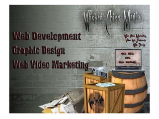 Wicked Chixx Media Web Development  and  Graphic Design 