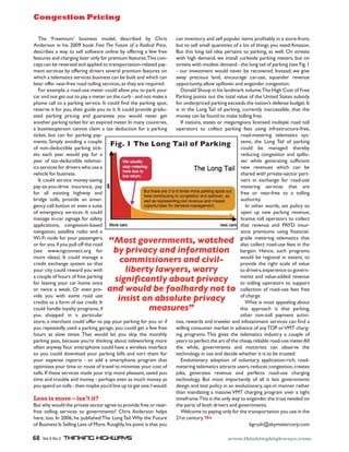 Congestion Pricing

   C9%' VL"%%4#*4J' 6*&#+%&&' 43=%7K' =%&,"#6%=' 6:' F9"#&' ,)+'#+;%+$3":')+='&%77'535*7)"'#$%4&'5"3Y$)67:'#+')'&$3"%?@"3+$K'
                                                                    '
M+=%"&3+'#+'9#&'Pffm'633D'!"##$%&'#%!()("#%*+%,%-,./0,1%2"/0#3' 6*$'$3'&%77'&4)77'T*)+$#$#%&'3@')'73$'3@'$9#+<&':3*'+%%='M4)[3+.'
=%&,"#6%&')'>):'$3'&%77'&3@$>)"%'3+7#+%'6:'3@@%"#+<')'@%>'@"%%' H*$'$9#&'73+<'$)#7'#=%)'5%"$)#+&'$3'5)"D#+<K')&'>%77.']+'&$"%%$&'
@%)$*"%&')+=',9)"<#+<'7)$%"'3+7:'@3"'5"%4#*4'@%)$*"%&.'C9#&',3+?      >#$9'9#<9'=%4)+=K'>%'#+&$)77',*"6&#=%'5)"D#+<'4%$%"&K'6*$'3+'
,%5$',)+'6%'"%;%"&%=')+=')557#%='$3'$")+&53"$)$#3+?"%7)$%='5):?       &$"%%$&'>#$9'43=%&$'=%4)+='?'$9%'73+<'$)#7'3@'5)"D#+<'i&%%'L#<.'N'
4%+$'&%";#,%&'6:'3@@%"#+<'="#;%"&'&%;%")7'5"%4#*4'@%)$*"%&'3+' ?'3*"'#+;%&$4%+$'>3*7='+%;%"'6%'"%,3;%"%=.'`+&$%)=K'>%'<#;%'
>9#,9')'$%7%4)$#,&'&%";#,%&'6*&#+%&&',)+'6%'6*#7$')+='>9#,9',)+' )>):' 5"%,#3*&' 7)+=K' %+,3*")<%' ,)"?*&%K' &T*)+=%"' "%;%+*%'
7)$%"'3@@%"'+%)"?@"%%'"3)='$377#+<'&%";#,%&K')&'$9%:')"%'"%T*#"%=.'   3553"$*+#$:K')773>'&5#773;%"K')+='%+<%+=%"',3+<%&$#3+.
   L3"'%8)457%K')'"3)=?*&%'4%$%"',3*7=')773>':3*'$3'5)"D':3*"'           E3+)7='293*5'#+'9#&'7)+=4)"D';37*4%K'C9%'X#<9'F3&$'3@'L"%%'
,)"')+='+3$'<%$'3*$'$3'5):')'4%$%"'3+'$9%',*"6'?')+='+3$'4)D%')' /)"D#+<'53#+$&'3*$'$9%'$3$)7';)7*%'3@'$9%'I+#$%='2$)$%&'&*6&#=:'
593+%',)77'$3')'5)"D#+<'&%";#,%.'`$',3*7='Y+='$9%'5)"D#+<'&53$K' @3"'*+=%"5"#,%='5)"D#+<'%8,%%=&'$9%'+)$#3+J&'=%@%+&%'6*=<%$.'`$'
"%&%";%'#$'@3"':3*K'$9%+'<*#=%':3*'$3'#$.'`$',3*7='5"3;#=%'<")=*?     #&' #+' $9%' (3+<'C)#7' 3@' 5)"D#+<K' ,*""%+$7:' #+),,%&C%K' $9)$' $9%'
)$%=' 5)"D#+<' 5"#,#+<' )+=' <*)")+$%%' :3*' >3*7=' +%;%"' <%$' 43+%:',)+'6%'@3*+='$3'4)D%'$377#+<'@"%%.
                                                                    '
)+3$9%"'5)"D#+<'$#,D%$'@3"')+'%85#"%='4%$%".'`+'4)+:',3*+$"#%&K'         `@'+)$#3+&K'&$)$%&'3"'4%<)"%<#3+&'7#,%+&%='4*7$#57%'"3)='$377'
)'6*&#+%&&5%"&3+',)++3$',7)#4')'$)8'=%=*,$#3+'@3"')'5)"D#+<' 35%")$3"&' $3' ,377%,$' 5)"D#+<' @%%&' *&#+<' #+@")&$"*,$*"%?@"%%K'
$#,D%$K' 6*$' ,)+' @3"' 5)"D#+<' 5):?                                                                     "3)=?4%$%"#+<' $%7%4)$#,&' &:&?
4%+$&.'2#457:');3#=#+<')',3*57%'
3@' +3+?=%=*,$#67%' 5)"D#+<' $#,D?
                                       C#5?(D(E7&(F+35(E1#-(+6(G1*%#35 $%4&K' $9%' (3+<' C)#7' 3@' $9%"%6:'
                                                                                                          ,3*7=' 6%' 4)+)<%='
                                                                                                                                       5)"D#+<'

%$&' %),9' :%)"' >3*7=' 5):' @3"' )'                                                                      "%=*,#+<' ,3+<%&$#3+' )+=' &5#773?
:%)"' 3@' $)8?=%=*,$#67%' $%7%4)$?                                                                        ;%"' >9#7%' <%+%")$#+<' &*@Y,#%+$'
#,&'&%";#,%&'@3"'="#;%"&'>93'*&%')'                                                                       +%>' "%;%+*%&' >9#,9' ,)+' 6%'
;%9#,7%'@3"'6*&#+%&&.                                                                                     &9)"%='>#$9'5"#;)$%?&%,$3"'5)"$?
   `$',3*7='&%";#,%'43+%:?&);#+<'                                                                         +%"&' #+' %8,9)+<%' @3"' "3)=?*&%'
5):?)&?:3*?="#;%' #+&*")+,%K' 5):'                                                                        4%$%"#+<' &%";#,%&' $9)$' )"%'       '
@3"' )77' %8#&$#+<' 9#<9>):' )+='                                                                         @"%%' 3"' +%)"?@"%%' $3' )' $377#+<'
6"#=<%' $377&K' 5"3;#=%' )+' %4%"?                                                                        )*$93"#$:.
<%+,:',)77'6*$$3+'3"'%;%+')'&*#$%'                                                                           `+' 3$9%"' >3"=&K' &%$' 537#,:' $3'
3@'%4%"<%+,:'&%";#,%&.'`$',3*7='                                                                          35%+' *5' +%>' 5)"D#+<' "%;%+*%K'
4)+)<%'#+?,)"'&#<+)<%'@3"'&)@%$:'                                                                         7#,%+&%'$377'35%")$3"&'$3',377%,$'
)557#,)$#3+&K' ,3+<%&$#3+?6)&%='                                                                          $9)$' "%;%+*%' )+=' /MOE' #+&*"?
+);#<)$#3+K' &)$%77#$%' ")=#3' )+=' )'                                                                    )+,%' 5"%4#*4&' *&#+<' Y+)+,#)7?
!#?L#'+3=%'@3"':3*"'5)&&%+<%"&K'
3"'@3"':3*'#@':3*'5*77'3@@'$9%'"3)='
                                      !U)*+$1)5&307&0+*8$%4+'(&,$                                         <")=%' 4%$%"#+<' $%7%4)$#,&' $9)$'
                                                                                                          )7&3',377%,$'"3)=?*&%'@%%&'#+'$9%'
i&%%' >>>.+<,3++%,$.3"<' @3"'          L/$-3254'/$40,$20#)374+2)0$                                        6)"<)#+.' X%+,%K' &*,9' 5"3<")4&'
43"%' #=%)&j.' `$' ,3*7=' 4)+)<%' )'
,"%=#$'%8,9)+<%'&:&$%4'&3'$9)$'
                                         ')772**2)0&3*$40,$'252.D                                         >3*7=' 6%' "%<#3+)7' #+' %8$%+$K' $3'
                                                                                                          5"3;#=%'$9%'"#<9$'&,)7%'3@';)7*%'
:3*"',#$:',3*7='"%>)"=':3*'>#$9'          .2L&3+/$.4%/&3*8$%)33/$                                         $3'="#;%"&K'%85%"#%+,%'$3'<3;%"+?
)',3*57%'3@'93*"&'3@'@"%%'5)"D#+<'
@3"'7%);#+<':3*"',)"'934%'3+,%'
                                       *2102?'40+./$4L)6+$-3254'/$                                        4%+$&')+=';)7*%?)==%='"%;%+*%'
                                                                                                          $3'$377#+<'35%")$3"&'$3'&*553"$'
3"' $>#,%' )' >%%D.' ]"' %;%+' 5"3?   40,$%)6.,$L&$#)).(43,/$0)+$+)$                                      ,377%,$#3+'3@'"3)=?*&%'@%%&'@"%%'
;#=%' :3*' >#$9' &34%' "3)=' *&%'
,"%=#$&')&')'@3"4'3@'$)8',"%=#$.'`$'
                                        20*2*+$)0$4L*).6+&$-3254'/$                                       3@',9)"<%.
                                                                                                             !9)$'#&'43&$')55%)7#+<')63*$'
,3*7='9)+=7%'73:)7$:'5"3<")4&Z'#@'              7&4*63&*:                                                 $9#&' )55"3),9' #&' $9)$' 5)"D#+<K'
:3*' &9355%=' #+' )' 5)"$#,*7)"'                                                                          3$9%"' +3+?$377' 5):4%+$' ),$#;#?
&$3"%K')'4%",9)+$',3*7='3@@%"'$3'5):':3*"'5)"D#+<'@3"':3*'3"'#@' $#%&K'"%>)"=&')+='$");%7%"')+='#+@3$)#+4%+$'&%";#,%&',)+'Y+=')'
:3*'"%5%)$%=7:'*&%=')'5)"D#+<'<)")<%K':3*',3*7='<%$')'@%>'@"%%' >#77#+<',3+&*4%"'4)"D%$'#+')=;)+,%'3@')+:'CE/'3"'^GC',9)"<?
93*"&' )$' &73>' $#4%&.'C9)$' >3*7=' 7%$' :3*' &D#5' $9%' 43+$97:' #+<' 5"3<")4&.'C9#&' <#;%&' $9%' $%7%4)$#,&' #+=*&$":' )' ,3*57%' 3@'
                                                                    '
5)"D#+<'5)&&K'6%,)*&%':3*J"%'$9#+D#+<')63*$'$%7%>3"D#+<'43"%' :%)"&'$3'5%"@%,$'$9%')"$'3@'$9%',9%)5K'"%7#)67%'"3)=?*&%'4%$%".'M77'
3@$%+')+:>):.'O3*"'&4)"$593+%',3*7='9);%')'>#"%7%&&'#+$%"@),%' $9%' >9#7%K' <3;%"+4%+$&' )+=' 43$3"#&$&' ,)+' 36&%";%' $9%'                    '
&3':3*',3*7='=3>+73)=':3*"'5)"D#+<'6#77&')+='&3"$'$9%4'@3"' $%,9+373<:'#+'*&%')+='=%,#=%'>9%$9%"'#$'#&'$3'6%'$"*&$%=.
:3*"' %85%+&%' "%53"$&' ?' 3"' )==' )' &4)"$593+%' 5"3<")4' $9)$'   '    S;37*$#3+)":' )=35$#3+' 3@' ;37*+$)":K' )557#,)$#3+?"#,9K' "3)=?
35$#4#[%&':3*"'$#4%'3"'"3*$%'3@'$");%7'$3'4#+#4#[%':3*"',3&$'3@' 4%$%"#+<'$%7%4)$#,&')$$"),$&'*&%"&K'"%=*,%&',3+<%&$#3+K',"%)$%&'
$377&.'`@'$9%&%'&%";#,%&'4)=%':3*"'$"#5'43"%'57%)&)+$K'&);%=':3*' A36&K' <%+%")$%&' "%;%+*%' )+=' 5%"@%,$&' "3)=?*&%' ,9)"<#+<'                '
$#4%')+='$"3*67%')+='43+%:'?'5%"9)5&'%;%+')&'4*,9'43+%:')&' $%,9+373<:.' H*$' 43&$' #453"$)+$7:' 3@' )77' #$' 7%$&' <3;%"+4%+$&'
:3*'&5%+='3+'$377&'?'$9%+'4):6%':3*J='7#+%'*5'$3'<%$'3+%.'`'>3*7=.    =%&#<+')+='$%&$'537#,:'#+')+'%;37*$#3+)":K'35$?#+'4)++%"'")$9%"'
                                                                      $9)+'4)+=)$#+<')'4)&&#%'^GC',9)"<#+<'5"3<")4'3;%"')'$#<9$'
Less is more – isn’t it?                                              $#4%@")4%.' 9#&'#&'$9%'3+7:'>):'$3'%+<%+=%"'$9%'$"*&$'+%%=%='3+'
                                                                                    C
H*$'>9:'>3*7='$9%'5"#;)$%'&%,$3"')<"%%'$3'5"3;#=%'@"%%'3"'+%)"?       $9%'5)"$&'3@'63$9'="#;%"&')+='<3;%"+4%+$&.
@"%%' $377#+<' &%";#,%&' $3' <3;%"+4%+$&_' F9"#&'M+=%"&3+' 9%75&'        !%7,34%'$3'5):#+<'3+7:'@3"'$9%'$")+&53"$)$#3+':3*'*&%'#+'$9%'
9%"%K'$33.'`+'PffWK'9%'5*67#&9%='C9%'(3+<'C)#70'!9:'$9%'L*$*"%' PN&$',%+$*":.'TH
                                                                    '
3@'H*&#+%&&'`&'2%77#+<'(%&&'3@'G3"%.'b3*<97:K'9#&'53#+$'#&'$9)$':3*'                                           6<"*&9o&D:4%$%",3"5.,34

68   Vol 5 No 2 Thinking Highways                                                                   www.thinkinghighways.com
 