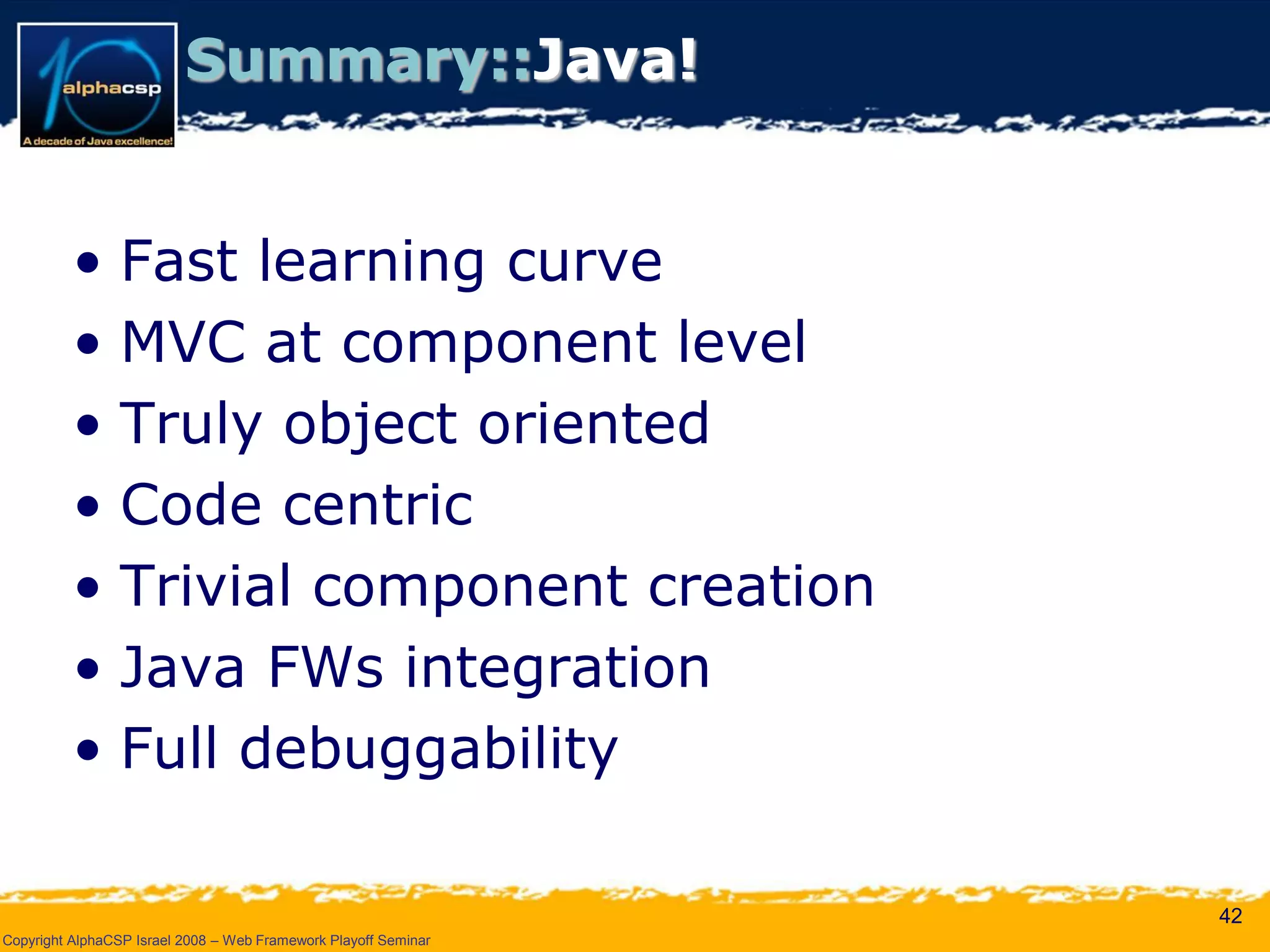 Wicket Presentation @ AlphaCSP Java Web Frameworks Playoff 2008