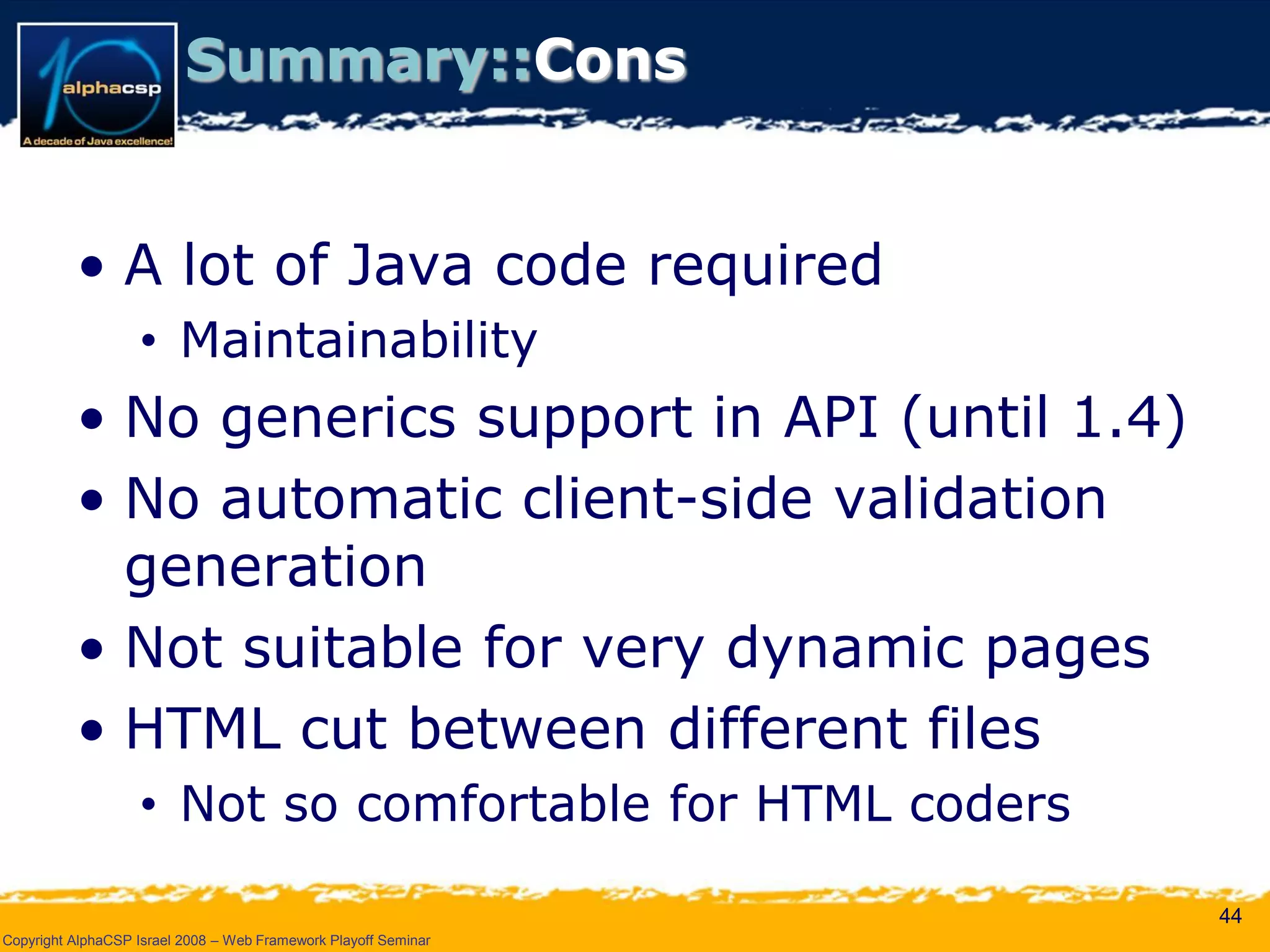 Wicket Presentation @ AlphaCSP Java Web Frameworks Playoff 2008