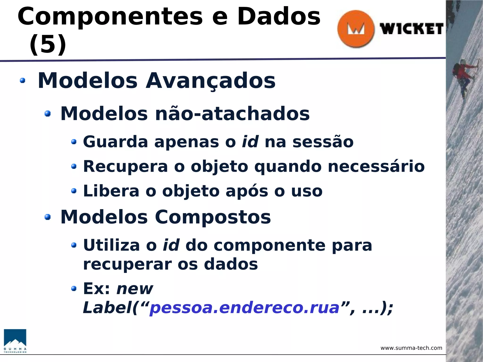 Wicket - Brincando com Objetos