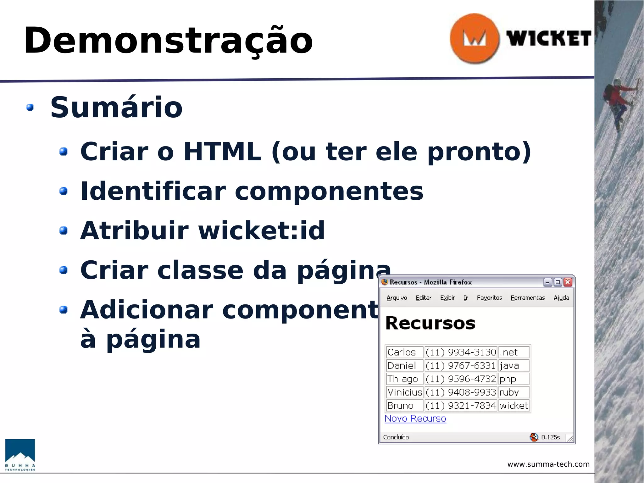 Wicket - Brincando com Objetos