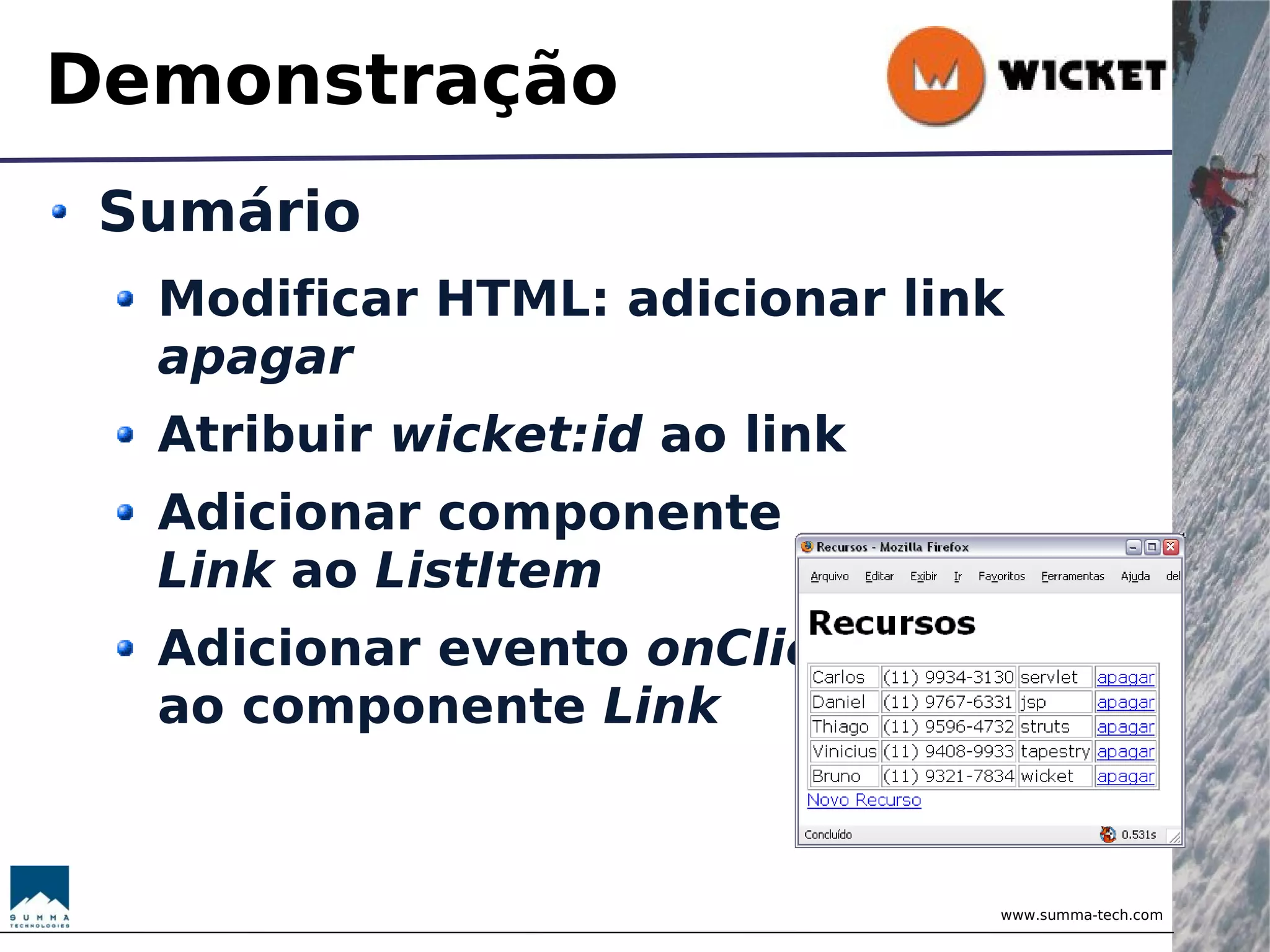 Wicket - Brincando com Objetos