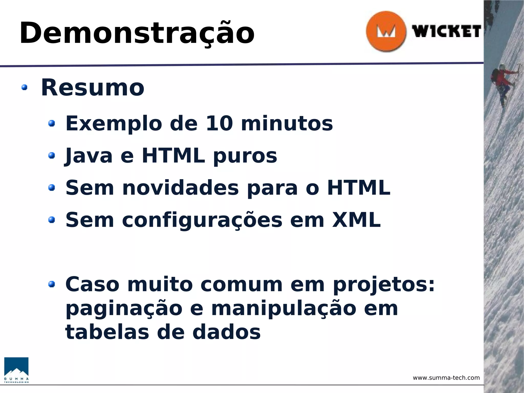 Wicket - Brincando com Objetos