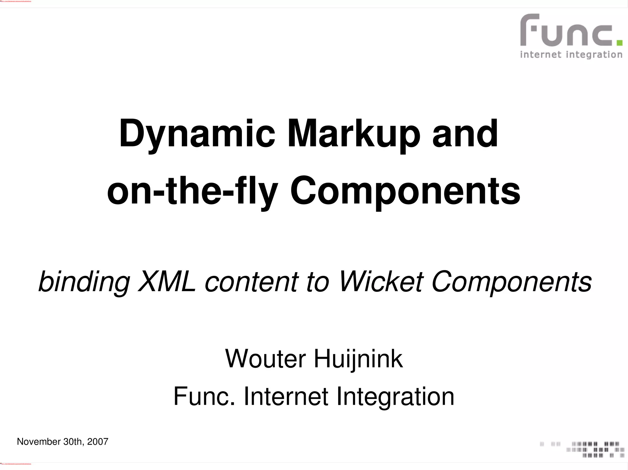 Wicket Dynamic Components