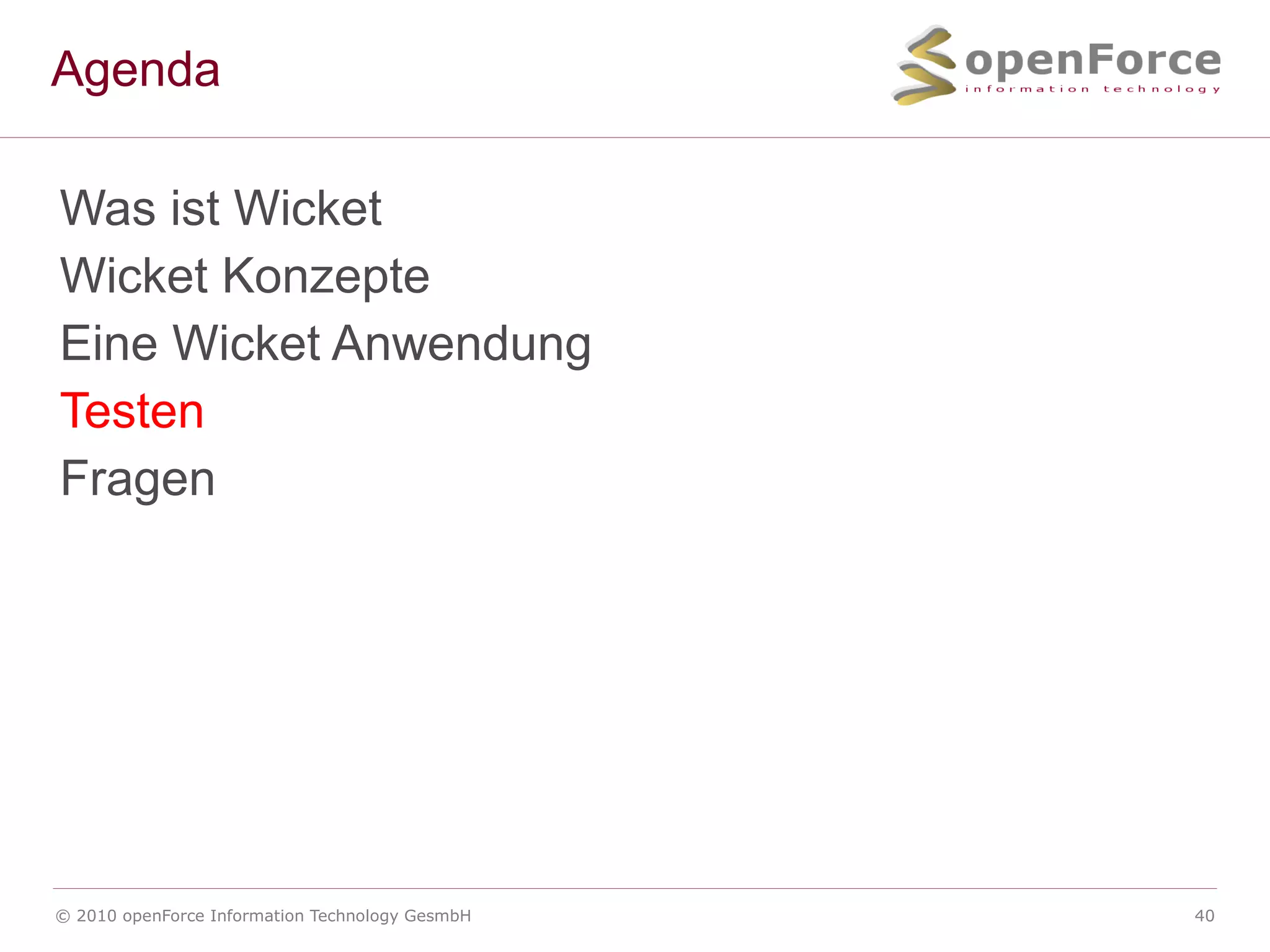 Wicket Bestandteile Application 