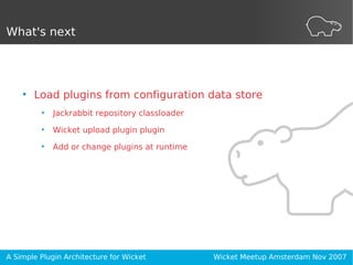 A Simple Plugin Architecture for Wicket