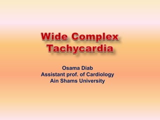 Osama Diab
Assistant prof. of Cardiology
Ain Shams University
 