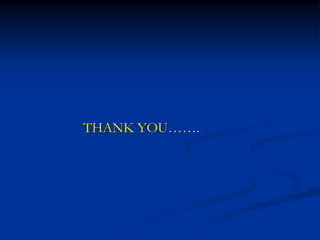 THANK YOU…….
 