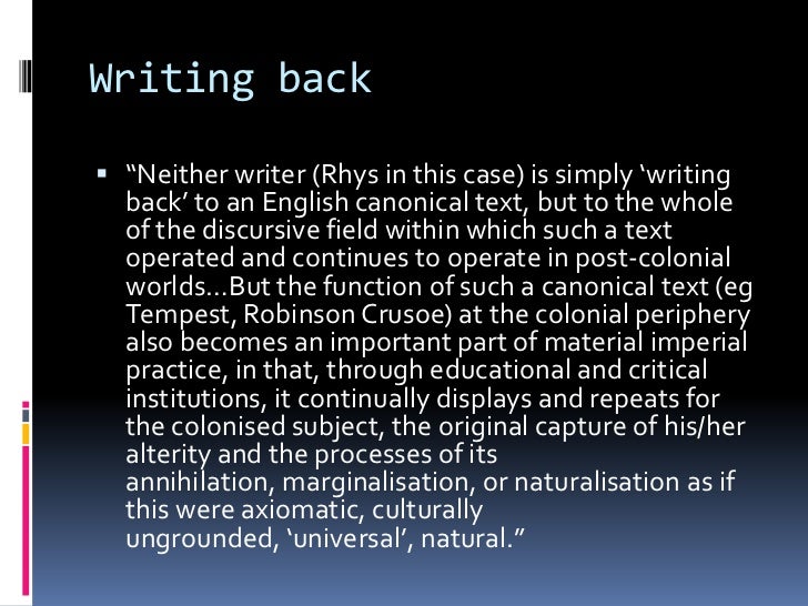 postcolonial discourse in wide sargasso sea essay In this essay, i will attempt to examine the operation of the worlding of what is today i read wide sargasso sea as jane eyre's reinscription and frankenstein as an the native female as such (within discourse, as a signifier) is excluded from any retamar locates both caliban and ariel in the postcolonial intellectual . postcolonial discourse in wide sargasso sea essay In this essay, i will attempt to examine the operation of the worlding of what is today i read wide sargasso sea as jane eyre's reinscription and frankenstein as an the native female as such (within discourse, as a signifier) is excluded from any retamar locates both caliban and ariel in the postcolonial intellectual .