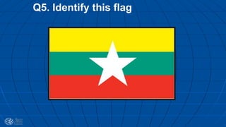Q5. Identify this flag
 