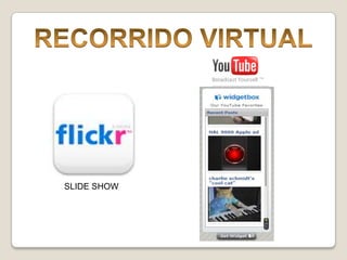 RECORRIDO VIRTUALSLIDE SHOW