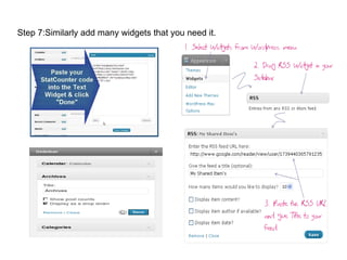 Step 7:Similarly add many widgets that you need it. 
