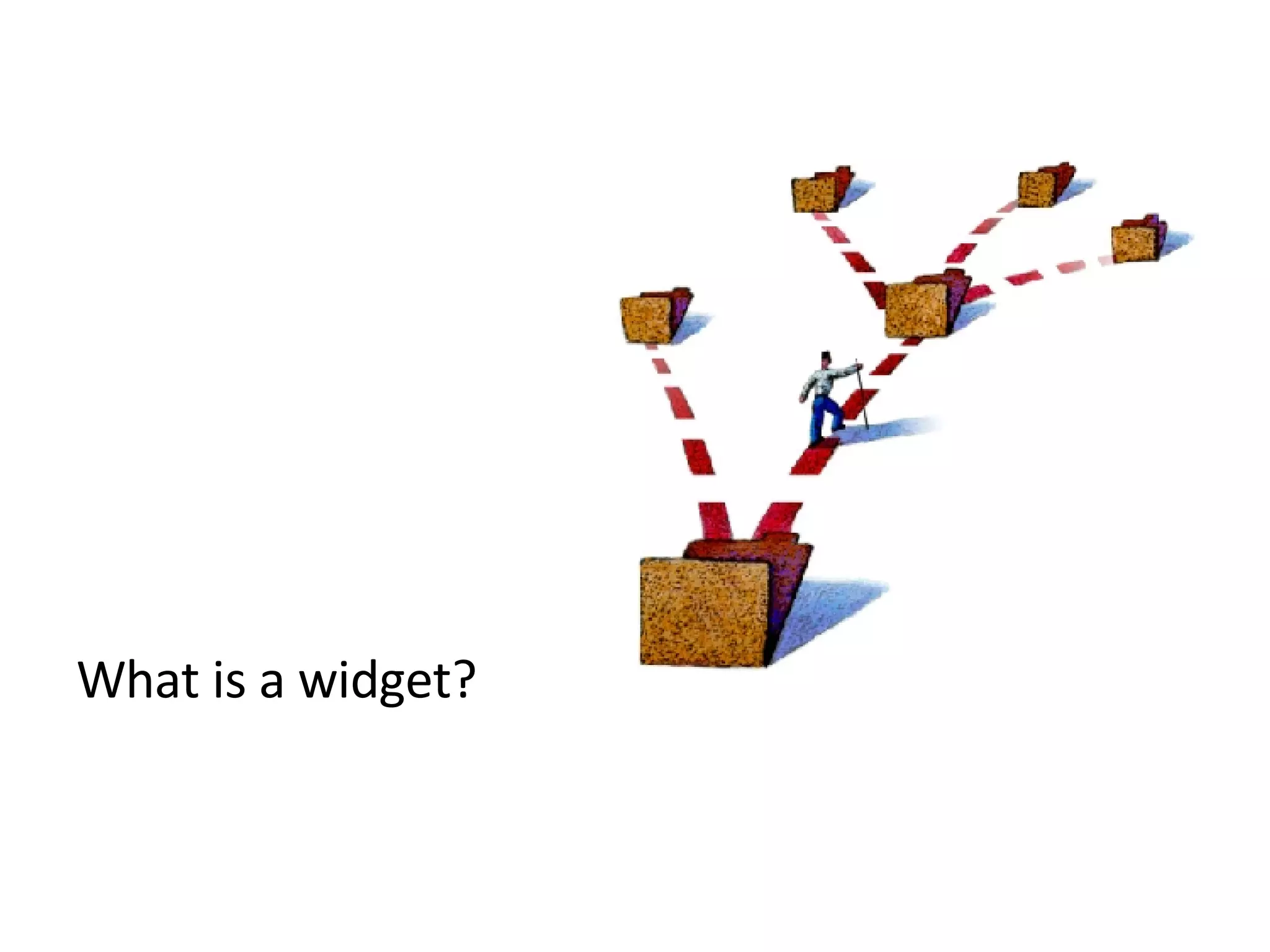 What is a widget? 