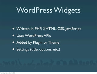 WordPress Widgets - Widget Summit 2008