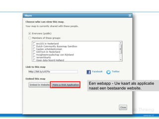 Een webapp - Uw kaart als applicatie
naast een bestaande website.
 