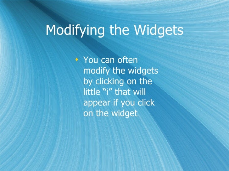 Widgets