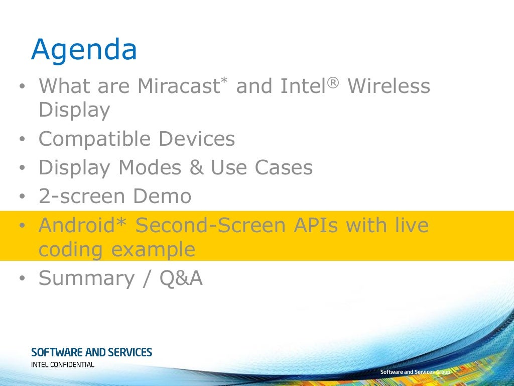 [Android Codefest] Using the Second-Screen API & Intel® Wireless Disp…
