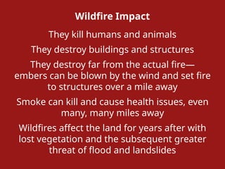 Prepare For, live through, and Survive a WILDFIRE | PPTX