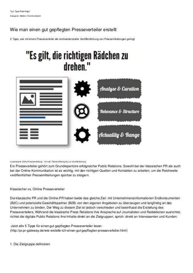 Typ: Tipps/Ratschläge
Kategorie: Medien | Kommunikation
Wie man einen gut gepflegten Presseverteiler erstellt
5 Tipps, wie...