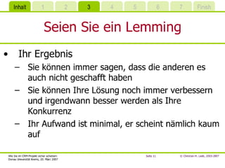 Wie Sie Im CRM-Projekt sicher scheitern