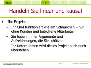 Wie Sie Im CRM-Projekt sicher scheitern