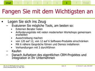 Wie Sie Im CRM-Projekt sicher scheitern