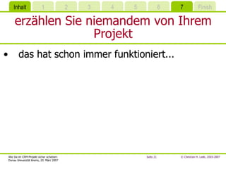 Wie Sie Im CRM-Projekt sicher scheitern