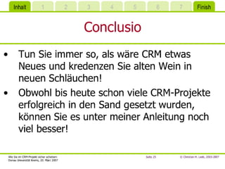 Wie Sie Im CRM-Projekt sicher scheitern
