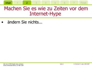 Wie Sie Im CRM-Projekt sicher scheitern