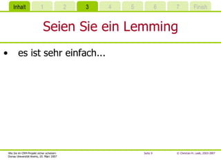 Wie Sie Im CRM-Projekt sicher scheitern