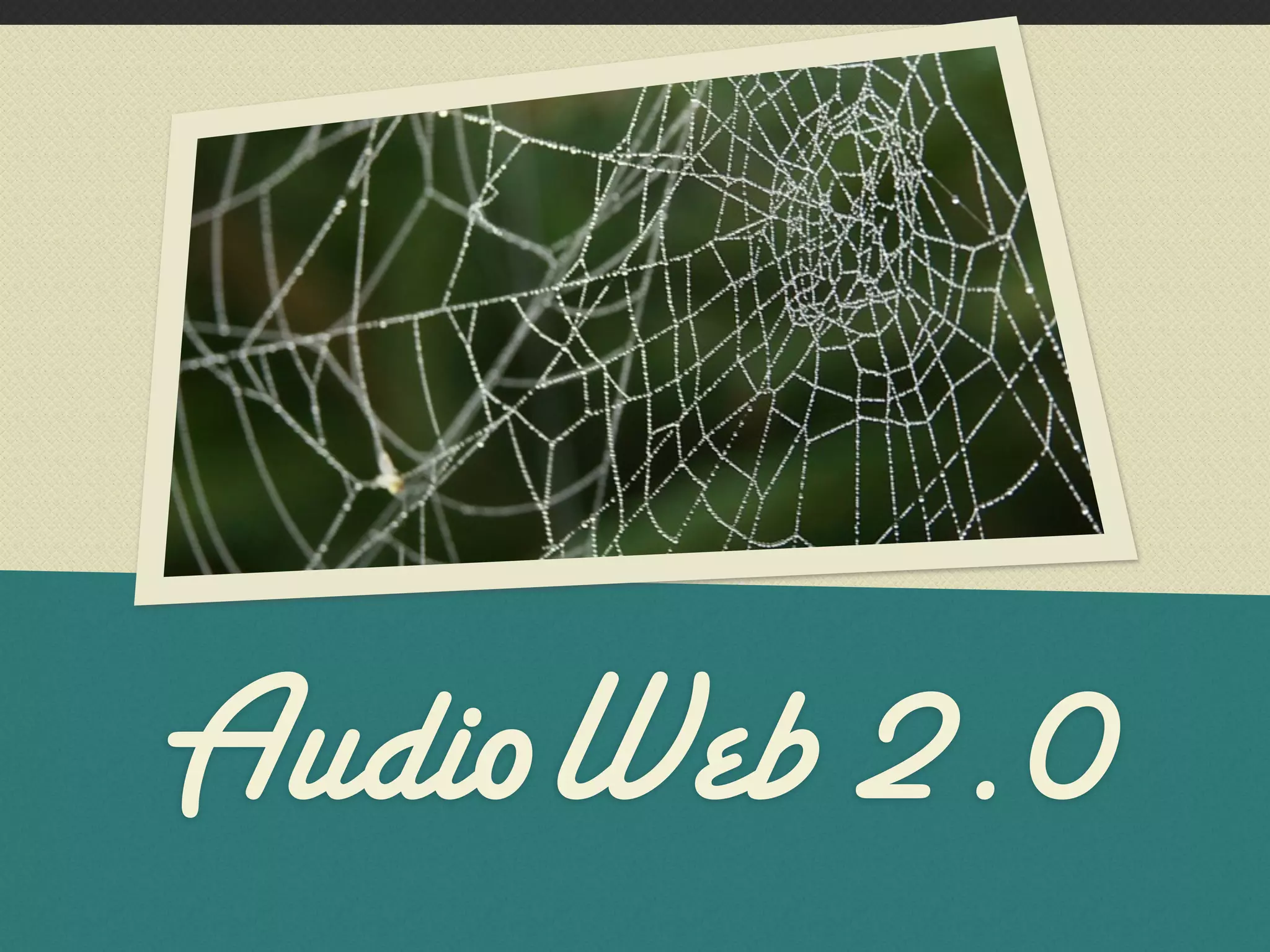 AudioWeb 2.0
 