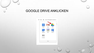 GOOGLE DRIVE ANKLICKEN

 